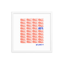 Load image into Gallery viewer, VOTE + VOICE Framed Print
